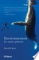 Environnement : les années optimistes