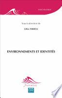 Environnements et identités