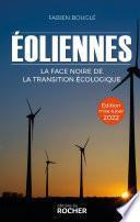 Eoliennes : la face noire de la transition écologique