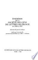 Ephéméride de la Société des gens de lettres de France de 1888 à 1987