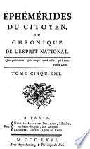 Ephémérides du citoyen, ou, Bibliotheque raisonnée des sciences morales et politiques