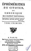 Ephémérides du citoyen, ou Chronique de l'esprit national