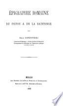 Epigraphie romaine du Poitou et de la Saintonge