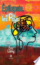 Épilepsie, et p'is les psys