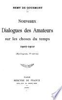 Épilogues: 1907-1910