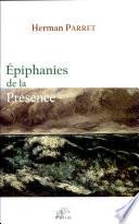 Epiphanies de la présence