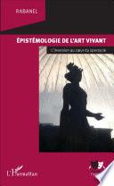 Epistémologie de l'art vivant
