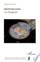 Épistémologies, le Maghreb