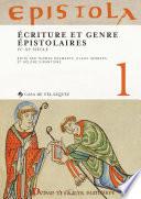 Epistola 1. Écriture et genre épistolaires