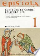 Epistola 1. Écriture et genre épistolaires