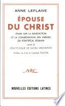 EPOUSE DU CHRIST Par ANNE LEFLAIVE
