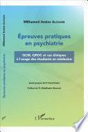 Epreuves pratiques en psychiatrie