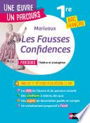 EPUB - Les Fausses Confidences - Étude de l'oeuvre intégrale et outils pour réussir le BAC Français 2021