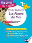 EPUB - Les Fleurs du mal - Étude de l'oeuvre intégrale et outils pour réussir le BAC Français 2021