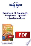 Equateur et Galapagos - Comprendre l'Equateur et Equateur pratique