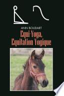 Equi-Yoga, Equitation Yogique