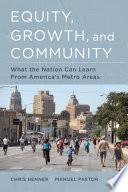 Equity, Growth, and Community