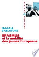 Erasmus et la mobilité des jeunes Européens