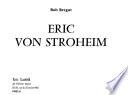 Eric von Stroheim. (Pref. de Maurice Lemaitre.) [Illustr.]
