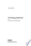 Erich Wolfgang Korngold ou l'itinéraire d'un enfant prodige