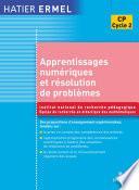Ermel - Apprentissages numériques et résolution de problèmes CP Ed. 2005