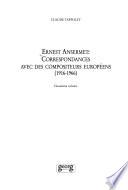 Ernest Ansermet, correspondances avec des compositeurs européens