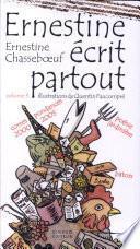 Ernestine écrit partout