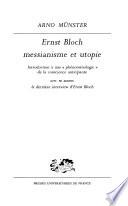 Ernst Bloch, messianisme et utopie
