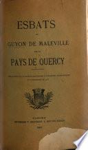 Esbats de Guyon de Maleville sur le pays de Quercy