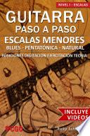 Livre Escalas Menores - Guitarra Paso a Paso - con VIDEOS HD