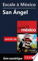 Escale à México - San Angel