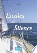 Escales du silence