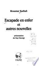Escapade en enfer et autres nouvelles