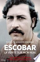 Escobar, la vérité sur mon père