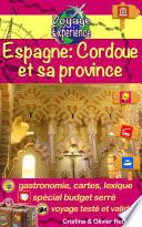 Espagne: Cordoue et sa province