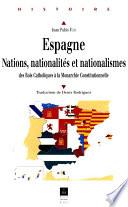 Espagne : Nations, nationalités, nationalismes