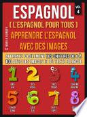 Espagnol ( L’Espagnol Pour Tous ) - Apprendre l'espagnol avec des images