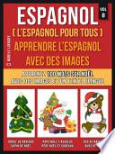 Espagnol ( L’Espagnol Pour Tous ) - Apprendre l'espagnol avec des images