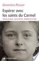 Espérer avec les saints du Carmel