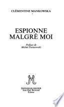 Espionne malgré moi