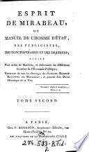 Esprit De Mirabeau, Ou Manuel De L'Homme D'État, Des Publicistes, Des Fonctionnaires Et Des Orateurs