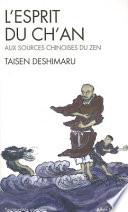 Esprit Du Ch'an (L')