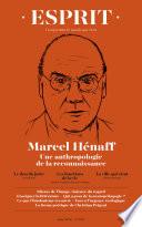Esprit - Marcel Hénaff. Une anthropologie de la reconnaissance