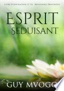 ESPRIT SEDUISANT