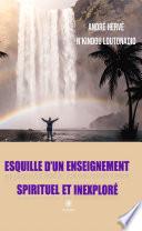 Esquille d’un enseignement spirituel et inexploré