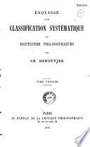 Esquisse d'une classification systématique des doctrines philosophiques