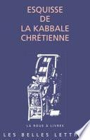 Esquisse de la kabbale chrétienne