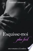 Esquisse-Moi (plus Fort)