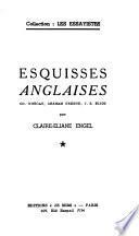 Esquisses anglaises: Ch. Morgan, Graham Greene, T. S. Eliot