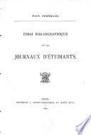 Essai bibliographique sur les journaux d'étudiants